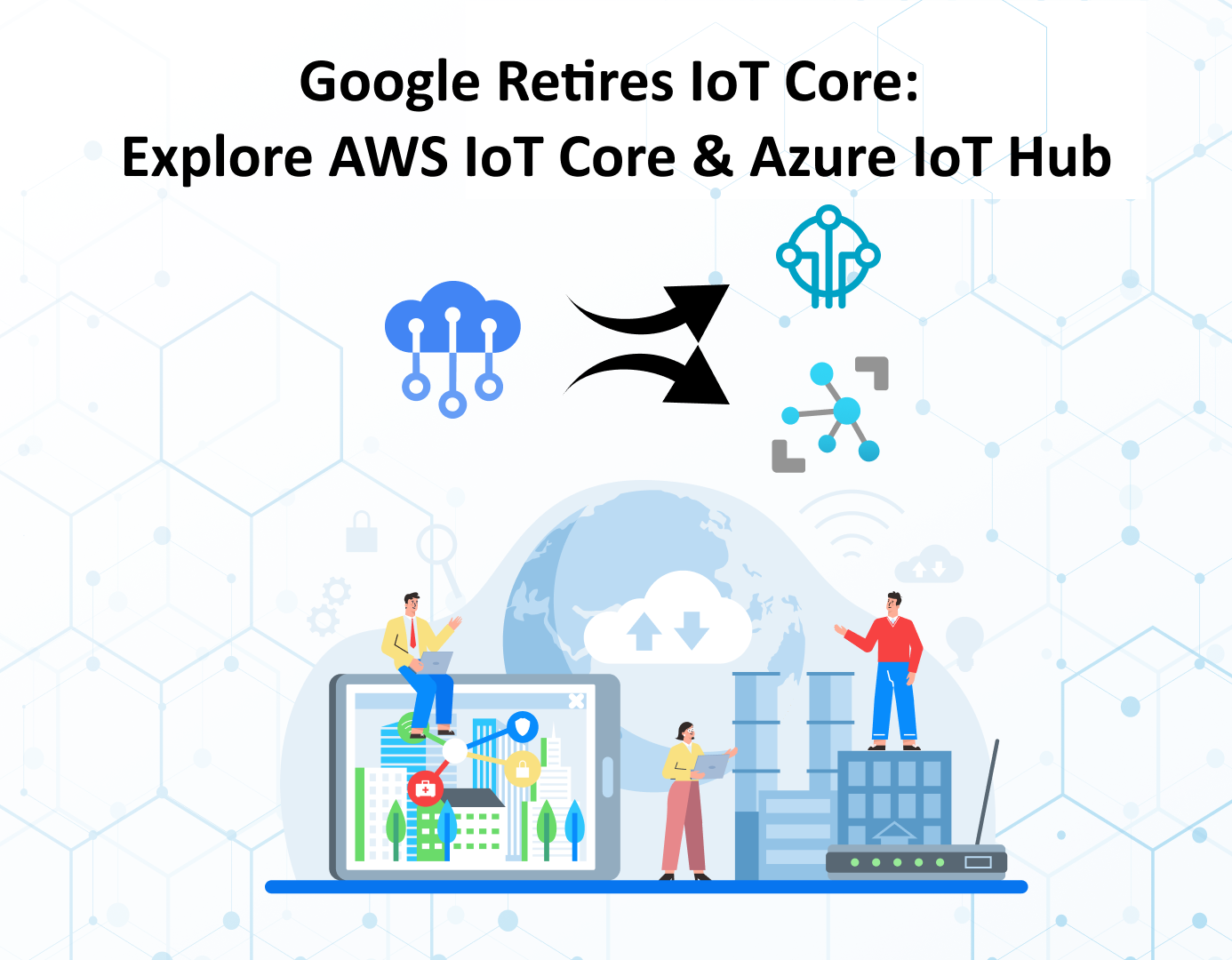 Image representing the topic of Google IoT Core retirement and alternative solutions discussed in the blog post.