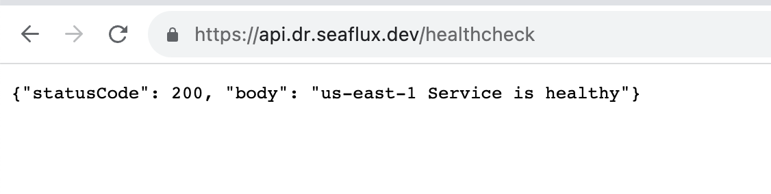 Testing API health by browsing the URL. Response: {statusCode: 200, body: us-east-1 Service is healthy}.