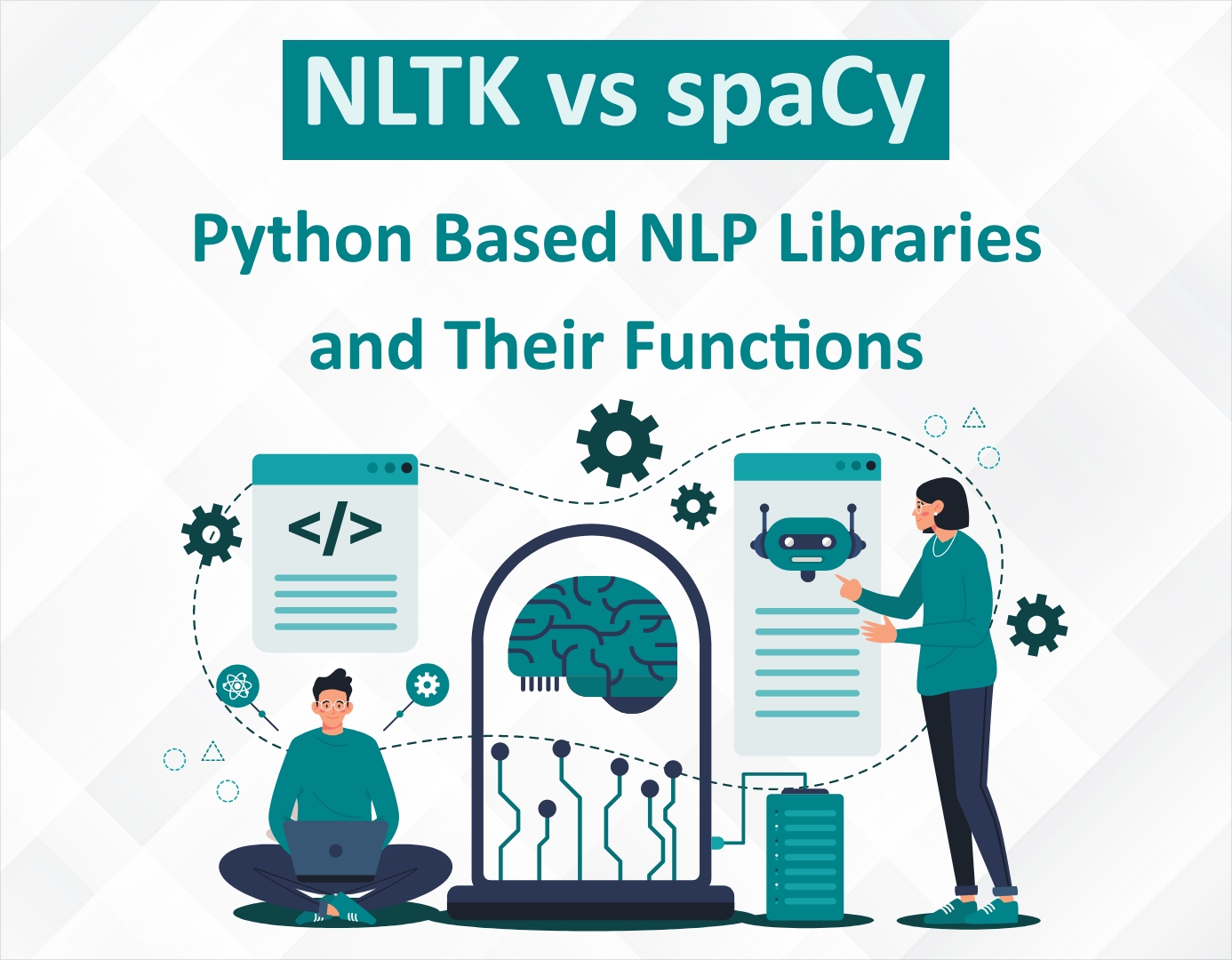 Visual Comparison of NLTK and spaCy - Python NLP Libraries.