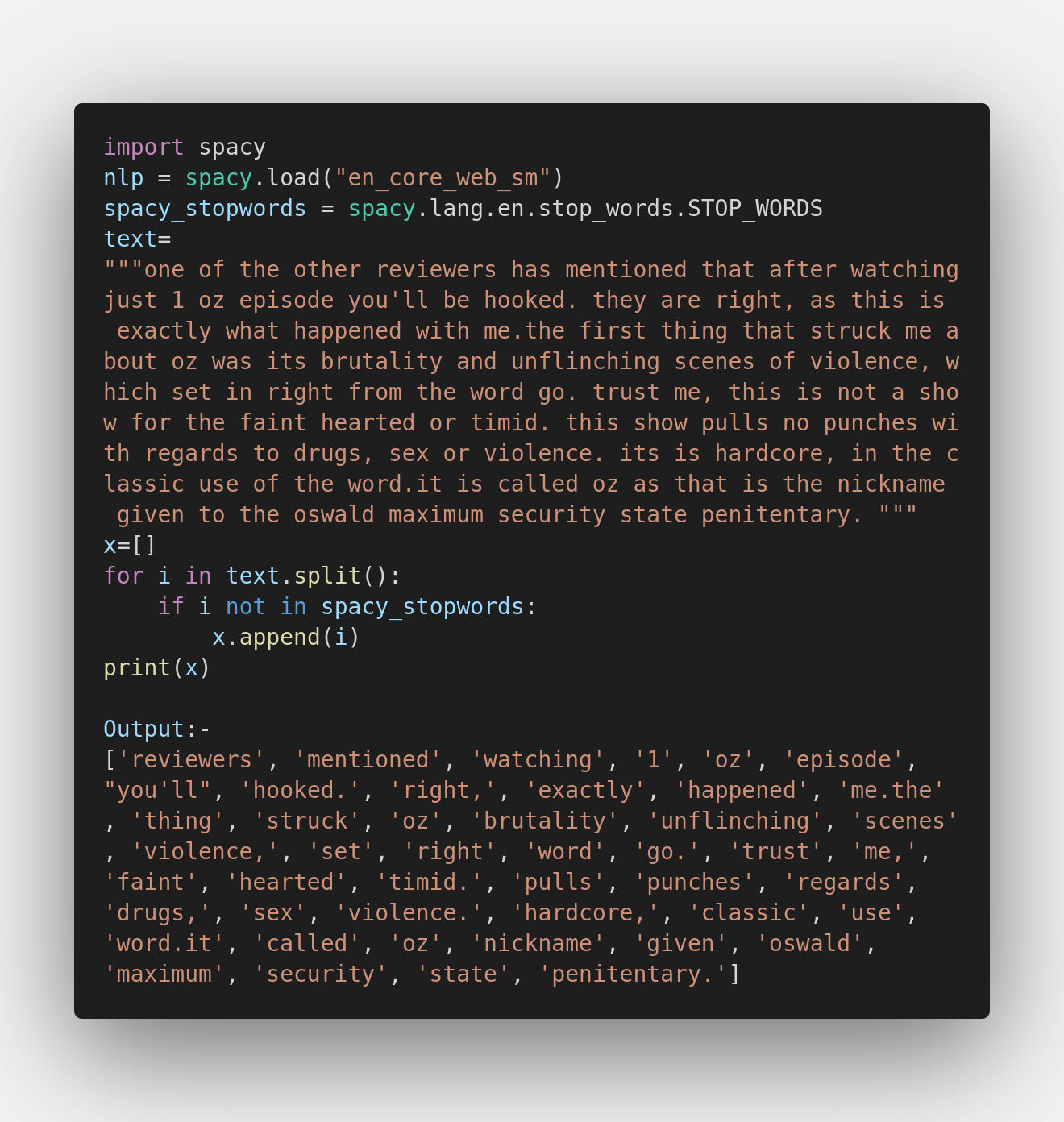 Code Snippet to demonstrate Stop Word Removal using SpaCy in Python.