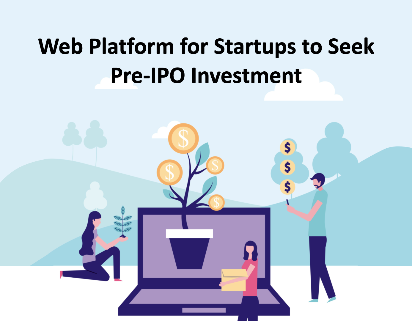 Web platform for startups to seek pre-IPO investment