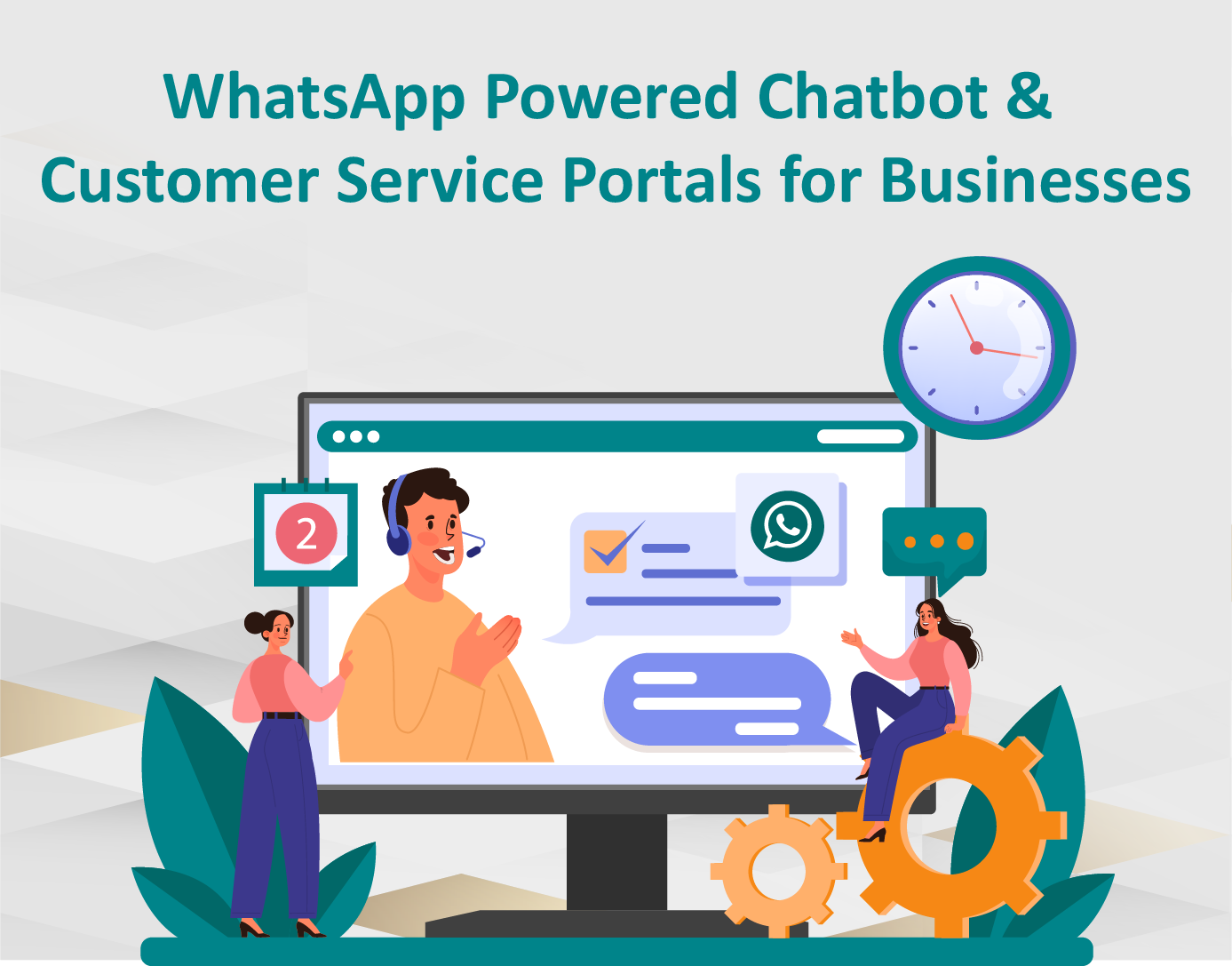 WhatsApp-powered chatbot and customer service portals empowering businesses, providing efficient and personalized customer support